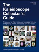 Kaleidoscope Collector's Guide